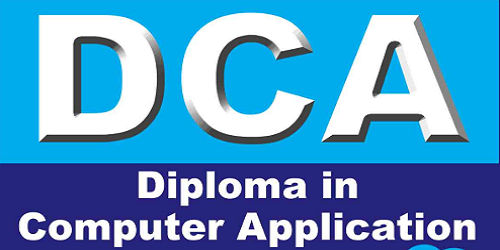 Diploma in Computer Application(DCA)